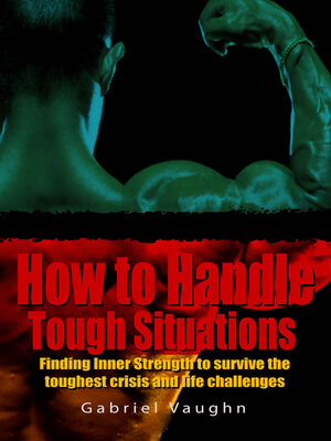 cover image of How to Handle Tough Situations